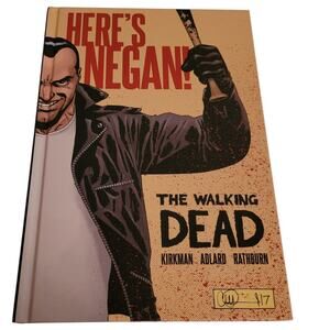 The Walking Dead: Here's Negan (Image Comics, 2017) Hardcover
